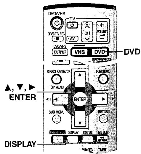 PANASONIC DMR-E75V - Utilisier les menus DISPLAY - 1