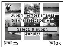 PENTAX OPTIO P70 - Utilisez le bouton de navigation ( ) pour selectionner [Sélect. &amp; suppr.]. - 1