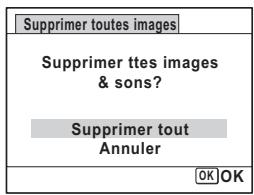 PENTAX OPTIO P70 - Utilisez le bouton de navigation ( ) pour selectionner [Supprimer tout]. - 1