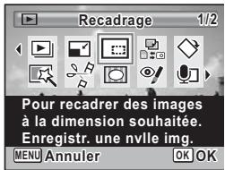 PENTAX OPTIO P70 - Utilisez le bouton de navigation ( ) pour selectionner (Recadrage). - 1