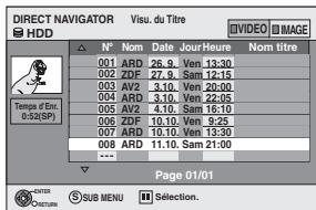 PANASONIC DMR-EH55 - Appuyez sur [DIRECT NAVIGATOR]. - 2