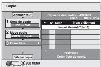 PANASONIC DMR-EH55 - Copie avec utilisation de la liste de copie   -Copie Avancée. - 2