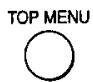 TOSHIBA SD-330E - Appuyez sur TOP MENU. - 1
