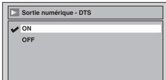 TOSHIBA DR265 - D Réglages pour le système DTS (Par défaut : ON) - 1