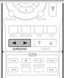 DENON AVR-1311 BKE2 - [Opérations avec la télécommande] Appuyez sur SURROUND ou SURROUND pour sélectionner le décembreur surround charge de dire le flux audio multicanal. - 1