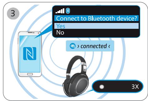 SENNHEISER PXC 550 - Appairer le casque avec un apparéil Bluetooth en utilisant la fonction NFC - 4