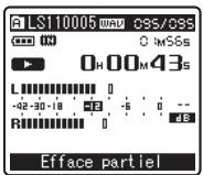 OLYMPUS STUDIO LS-11 - 4À la position de démarage de la suppression partielle, appuyez sur le bouton ERASE. - 1