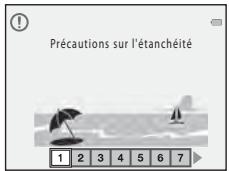 NIKKON COOLPiX - Confirmez le message relatif à l'étanchéité et appuyez sur - 1