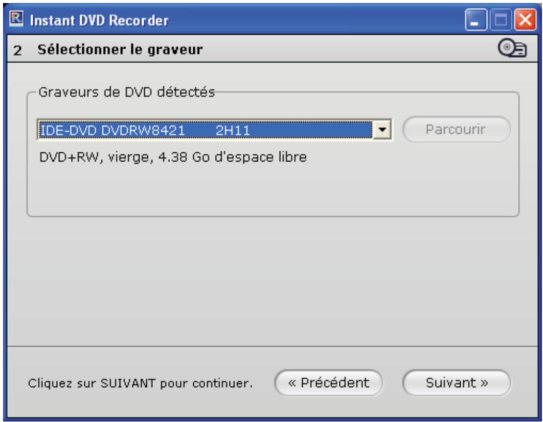 PINNACLE DVD RECORDER II - Fenêtre 2 : Sélectionner legraveur et insérer le DVD - 1