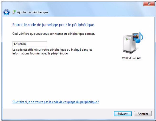 WESTERN DIGITAL PASMM WD TV - Entrez le code d'appairage (voir étape 1, puis cliquez sur Suivant. - 1