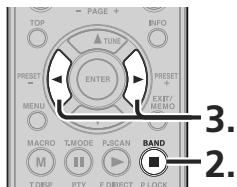 MARANTZ SR5004/N1B - MODE DE RECHERCHE DE PRESELECTIONS - 3