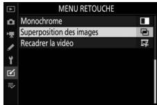 NIKON Z5+24-50MM+FTZ - Sélectionnez [Superposition des images] dans le menu Retouche. - 1