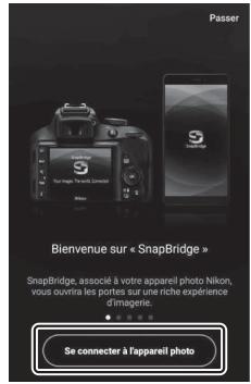 NIKON Z5+24-50MM+FTZ - Périphérique Android : démarrez l'application SnapBridge. - 1