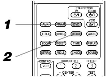 JVC HT-A9C - Changement de mode de décodage [DECODE] - 1