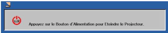 INFOCUS X6 - Mise hors tension du projecteur - 1