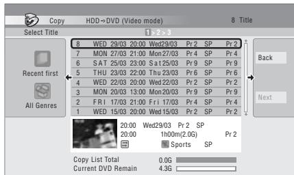 PIONEER DVR-SCI-2 - Ajoutez des titres à la liste de copie (mettez un titre en surbrillance puis appuyez sur ENTER pour l'ajouter). - 1