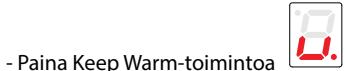 FALMEC BRERA3420 - KEEP WARM-toiminnon kytkemiseksi pois käytösta: - 1