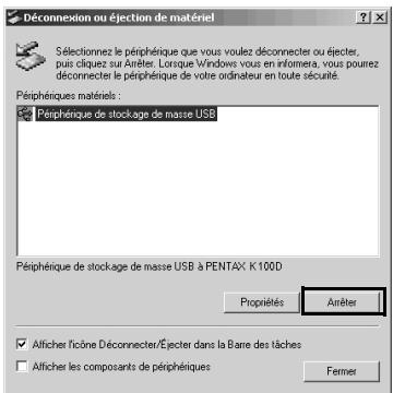 PENTAX Browser_3 - Mettez l'appareil hors tension et débranche le cable USB de l'ordinateur et de l'appareil. - 3