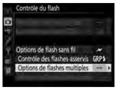 NIKON D5 - :selectionnez Options de flashes multiples. - 1