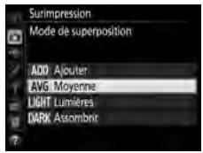 NIKON D5 - Choisissez le mode de superposition. Mettez en surbrillance Mode de superposition et appuyez sur - 2