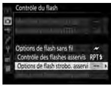 NIKON D5 - : selectionnez Options de flash strobo. asservi. - 1