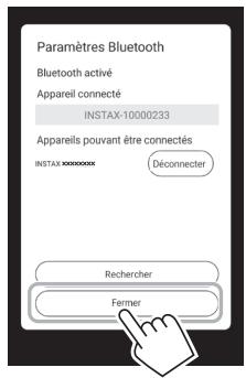 FUJIFILM INSTAX_LINK_DARK - Lorsqu'une imprimante est connectee, touchez [Fermer]. - 1