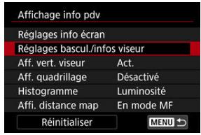 CANON R6 - Sélectionnez [Réglages bascul./infos viseur]. - 1