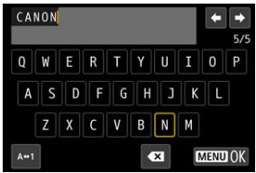 CANON R6 - Saisisse les lettres et les chiffres de votre choix. - 1