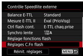 CANON R6 - Sélectionnez [Réglages C.Fn flash]. - 1