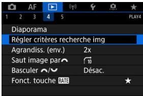 CANON R6 - Sélectionnéz [▶: Régler critères recherche img]. - 1