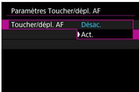 CANON R6 - Sélectionnez [Toucher/dépl. AF]. - 1