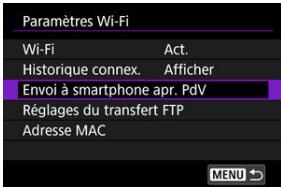 CANON R6 - Sélectionnéz [Envoi à smartphone apr. PdV]. - 1