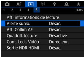 CANON R6 - Sélectionnéz [▶: Alertesurex]. - 1