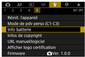 CANON R6 - Sélectionnéz [Y: Info batterie]. - 1