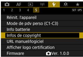CANON R6 - Sélectionnéz [F:Infos de copyright]. - 1