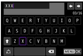 CANON R6 - Saisissez un texte en utilisant le Fonctionnement du clavier virtuel. - 1