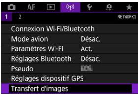 CANON R6 - Sélectionnez [«p»]: Transfert d'images]. - 1