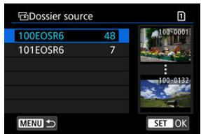 CANON R6 - Sélectionnéz le dossier. - 1