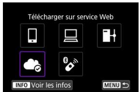 CANON R6 - Sélectionnez [Télécharger sur service Web]. - 1
