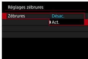 CANON R6 - Sélectionnez [Zébrures]. - 1