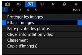 CANON R6 - Sélectionnéz [▶]: Effacer images. - 1