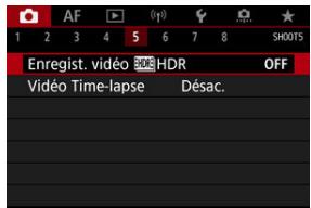 CANON R6 - Sélectionnéz [O: Enregist. video HDR]. - 1