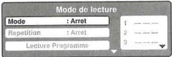 Mode de lecture Mode : Arret Repetition : Arret Lecture Programme 1 — — — 2 — — — 3 — — —