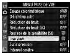 NIKON D300+18/200+MBD10 - Sélectionnez [Live view]. - 2