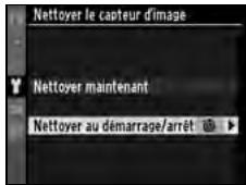 NIKON D300+18/200+MBD10 - Sélectionnez [Nettoyer au démarrage/arrêt]. - 2