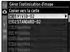 NIKON D300+18/200+MBD10 - Sélectionnez une optimisation d'image. - 2