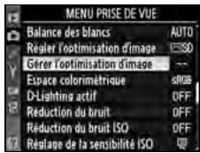 NIKON D300+18/200+MBD10 - Sélectionnez [Gérer l'optimisation d'image]. - 2
