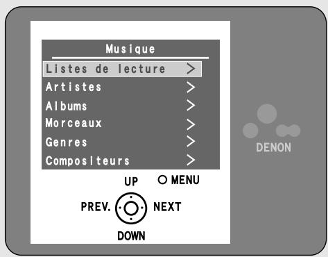 Musique Listes de lecture > Artistes > Albums > Morceaux > Genres > Compositeurs > UP ○ MENU PREV. ⏱ NEXT DOWN