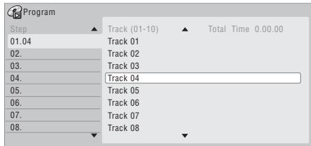 Program Step Track (01-10) Total Time 0.00.00 01.04 Track 01 02. Track 02 03. Track 03 04. Track 04 05. Track 05 06. Track 06 07. Track 07 08. Track 08