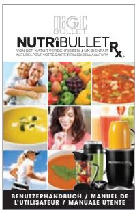 NUTRIBULLET NUTRiBULLET RX 10P - ÉléMENTS CONTENUS DANS LEMBALLAGE: - 9